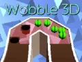 Spill Wooble 3D online