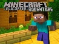 Spill Minecraft Helikoptereventyr online