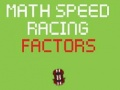 Spill Matematikk Hastighetsracing Faktorer online