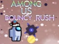 Spill Blant Oss: Bouncy Rush online