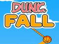 Spill Dunk Fall online