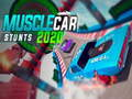 Spill Musclecar Stunts 2020 online