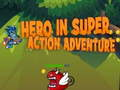 Spill Helt i super action eventyr online