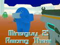 Spill MineGuy 2: Blant dem online
