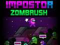 Spill Impostor Zombrush online