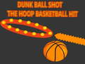 Spill Dunk Ball Skudd i Kurven online