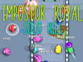 Spill Impostor Royal Solo Drepe online