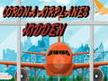 Spill Skjulte Corona Fly online