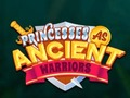 Spill Prinsesser som gamle krigere online