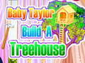 Spill Baby Taylor Bygger Et Trehus online