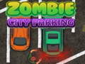 Spill Zombieby Parkering online