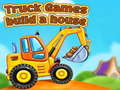 Spill Lastebilspill: bygg et hus online