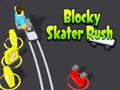 Spill Blocky Skater Rush online