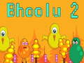 Spill Bhoolu 2 online