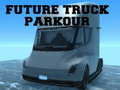 Spill Fremtidig Lastebil Parkour online