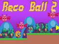 Spill Reco Ball 2 online