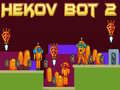 Spill Hekov Bot 2 online