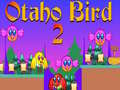 Spill Otaho Fugl 2 online