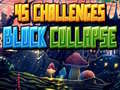 Spill 45 Utfordringer Blokk Kollaps online