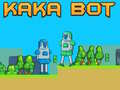 Spill Kaka Bot online