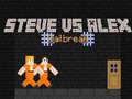 Spill Steve vs Alex Fangeliv online