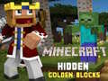 Spill Minecraft Skjulte Gyldne Blokker online