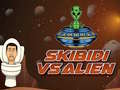 Spill Skibidi mot Alien online