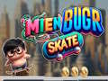 Spill Mien Bugr Skate online