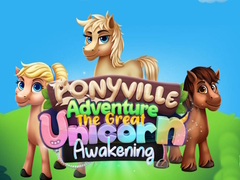 Spill Ponyville Eventyr: Den Store Enhjørning Oppvåkningen online